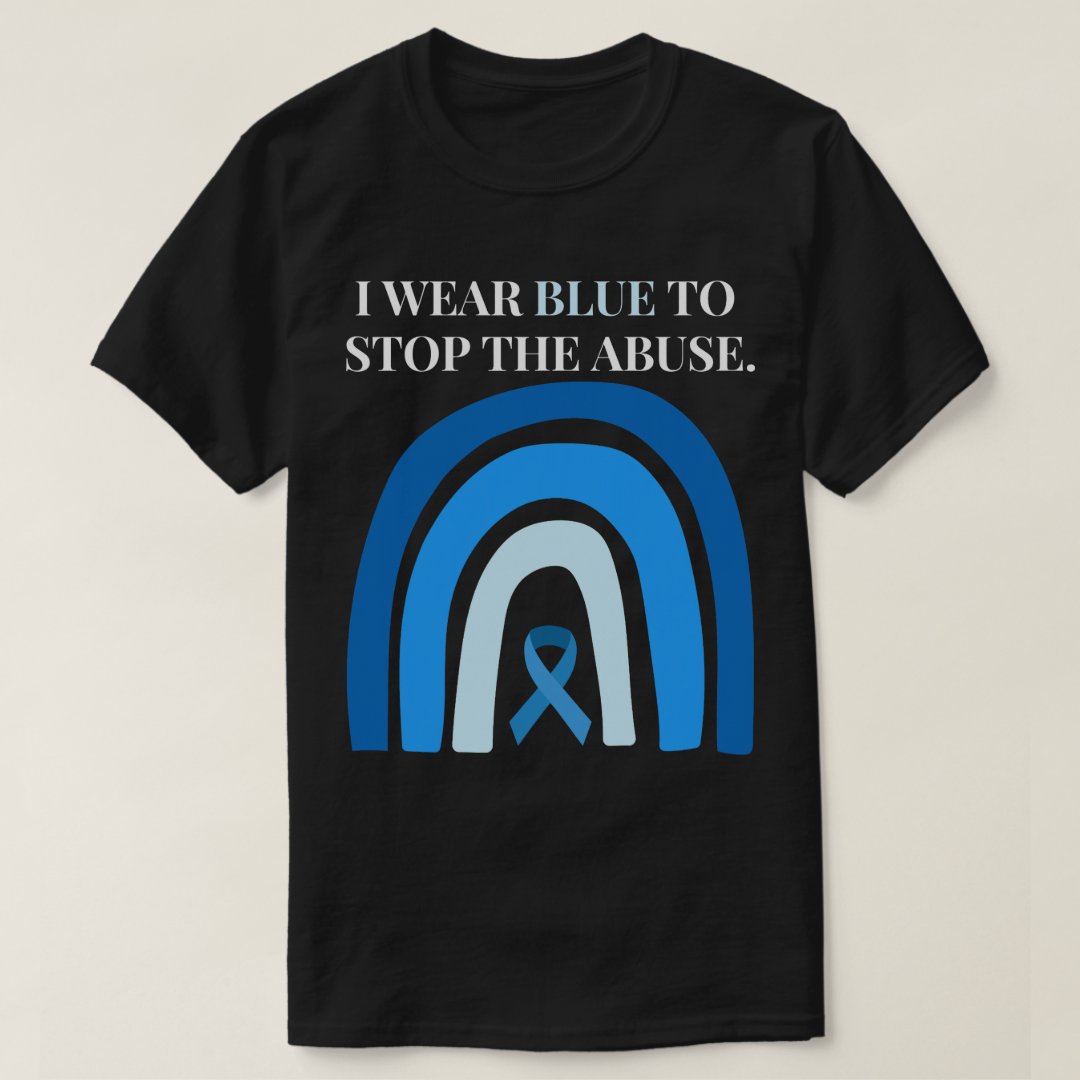 I Wear Blue To Stop Abuse National Child Abuse Prevention Month T-shirt